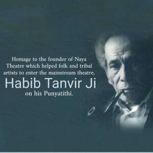Habib Tanvir Ji - Homage On Punyatithi Image For WhatsApp