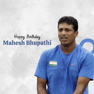 Happy Birthday Mahesh Bhupathi Graphic For WhatsApp