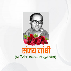Portrait of Sanjay Gandhi with red roses and dates of birth and death.