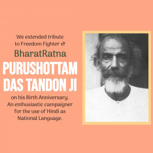 Bharat Ratna Purushottam Das Tandon - Birth Anniversary Tribute Branding Post For Facebook