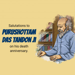 Purushottam Das Tandon Ji Death Anniversary Template For X