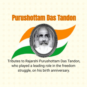 Purushottam Das Tandon - Birth Anniversary Tribute Image For Telegram
