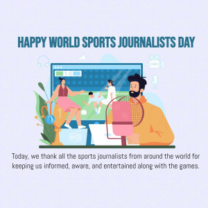 Happy World Sports Journalists Day Graphic For WhatsApp