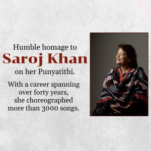Portrait of Saroj Khan with text commemorating her Punyatithi