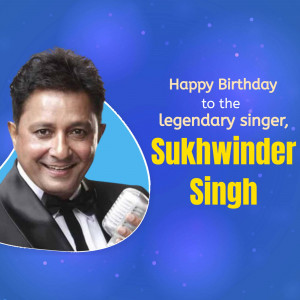 Happy Birthday Sukhwinder Singh Advertisement For Google Business Profile