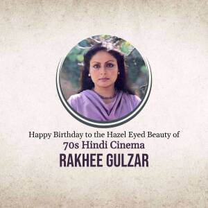 Rakhee Gulzar Birthday Tribute Social Media Post For Facebook