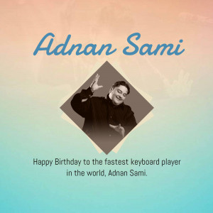 Adnan Sami Birthday Wish Creative Design For LinkedIn