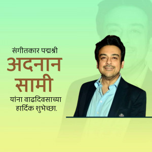 Birthday greeting for Adnan Sami