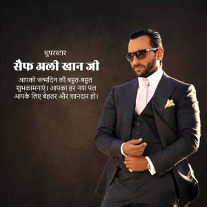 Saif Ali Khan in a suit with birthday greetings in Hindi