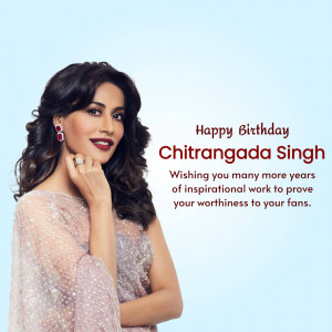 Chitrangada Singh Birthday Wish Business Poster For Google Business Profile