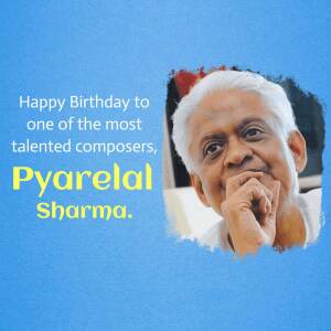 Happy Birthday Pyarelal Sharma Social Media Post For Facebook