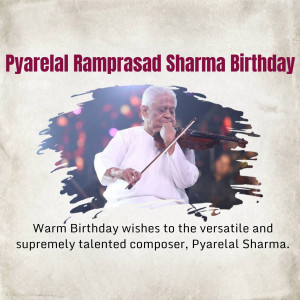 Pyarelal Sharma Birthday Tribute Business Poster For Telegram