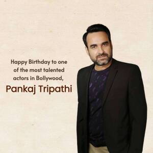 Pankaj Tripathi Birthday Wish Flyer For Facebook