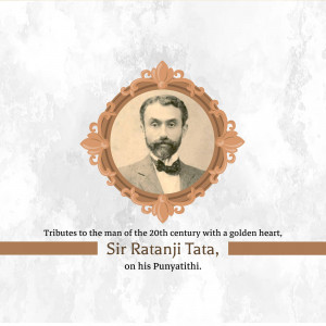 Portrait of Sir Ratanji Tata in an ornate frame with text commemorating his Punyatithi.