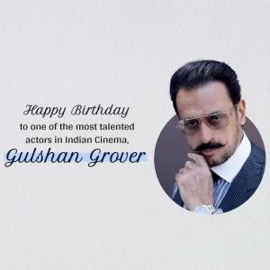 Gulshan Grover Birthday Wish Promotional Banner For Twitter