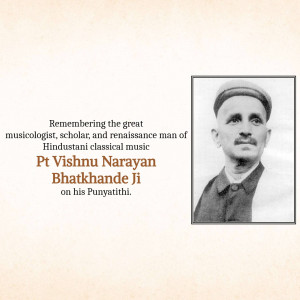 Pt. Vishnu Narayan Bhatkhande - Punyatithi Marketing Image For Pinterest