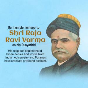 Portrait of Shri Raja Ravi Varma with text commemorating his Punyathithi