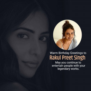 Portrait of Rakul Preet Singh with birthday greetings