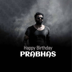 Prabhas birthday poster with a dark and dramatic background
