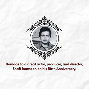 Shafi Inamdar Birth Anniversary Tribute Post For LinkedIn