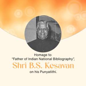 Portrait of Shri B.S. Kesavan with text commemorating his Punyathithi
