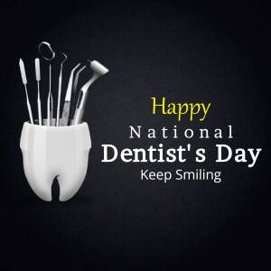 Happy National Dentist's Day Business Poster For WhatsApp