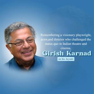 Girish Karnad - Remembering A Visionary Branding Post For Pinterest