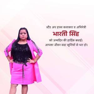 Happy Birthday Bharti Singh Advertisement For Instagram