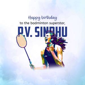 Happy Birthday P.V. Sindhu Flyer For Google Business Profile