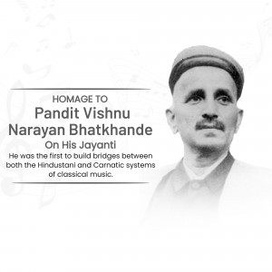 Pandit Vishnu Narayan Bhatkhande Jayanti Template For Pinterest