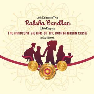 Raksha Bandhan greeting with silhouettes of a family and a message about remembering victims of humanitarian crises.