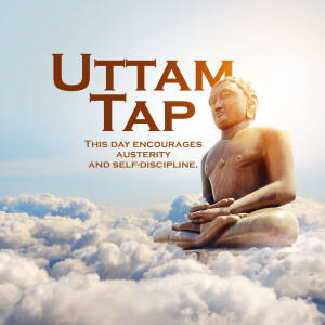 Image of a Buddha statue with the text 'Uttam Tap' and a message about austerity and self-discipline.