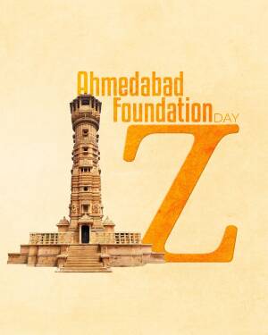 Ahmedabad Foundation Day poster with a minaret and the letter 'Z'