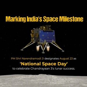 Image commemorating the success of Chandrayaan-3 and the declaration of National Space Day