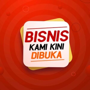 Graphic announcing 'Business is Now Open' in Indonesian