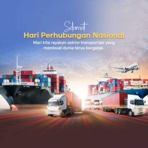 Image celebrating Indonesian National Transportation Day with various modes of transport.
