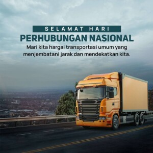 Image of a yellow truck with a city background and text celebrating National Transportation Day.