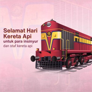 Illustration of a red locomotive with text 'Selamat Hari Kereta Api'