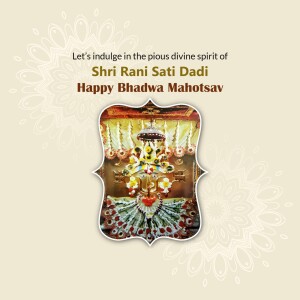 Image depicting a religious celebration of Shri Rani Sati Dadi during Bhadwa Mahotsav.