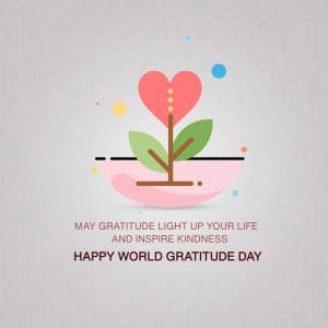 Illustration of a heart-shaped flower growing from a hand, with text celebrating World Gratitude Day.