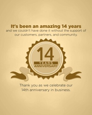Image celebrating 14 years of business with a badge and text thanking customers, partners, and community.