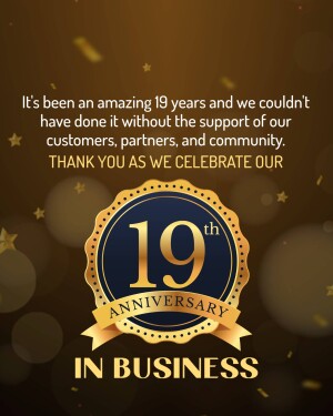Image celebrating a 19th business anniversary with a badge and text thanking customers.