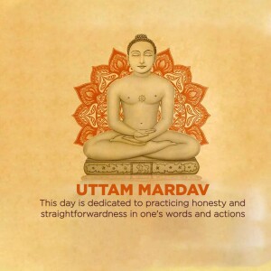 Image of Lord Mahavira in a meditative pose with a floral background and text 'Uttam Mardav'