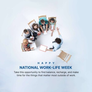 People sitting in a circle with text 'Happy National Work-Life Week'