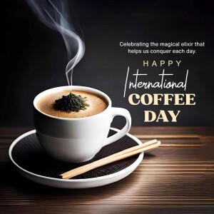 A cup of coffee with steam rising, celebrating International Coffee Day.