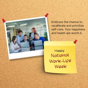 A photo pinned to a corkboard with a sticky note celebrating National Work-Life Week.