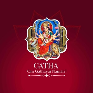 Image of Goddess Durga riding a lion with text 'Gatha - Om Gathayai Namah!'