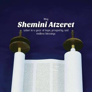 Image depicting a Torah scroll with the text 'Shemini Atzeret' and a message of hope and blessings.