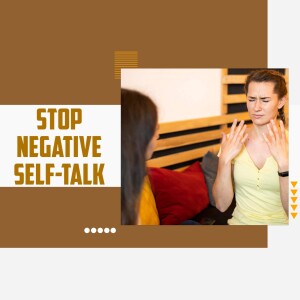 Stop Negative Self-Talk Image For Twitter