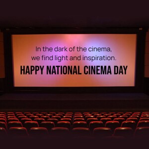 Empty cinema seats with a message celebrating National Cinema Day on the screen.